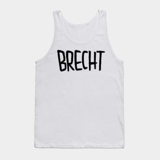 Brecht, Bertolt Brecht Tank Top